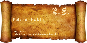Mehler Eutim névjegykártya